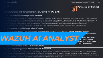 AI Analyst for Wazuh Alerts: Revolutionize Your SOC with SOCFortress Copilot!