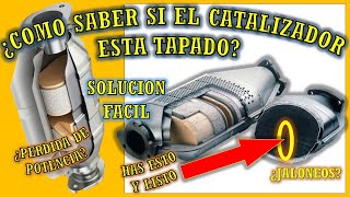 COMO SABER SI EL CATALIZADOR DE MI AUTO FALLA Y CUALES SON LOS SINTOMAS DE FALLO