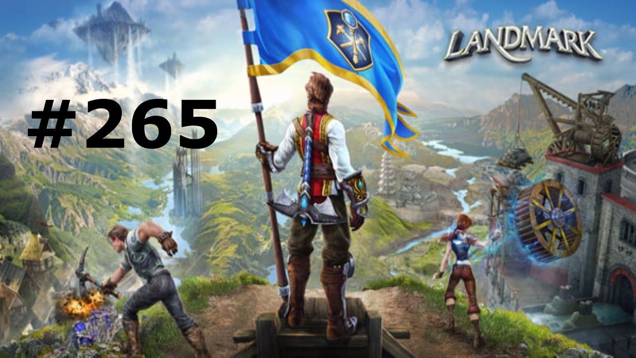 EverQuest Next Landmark Episode 265