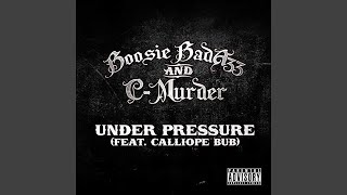 Under Pressure (feat. Calliope Bub)