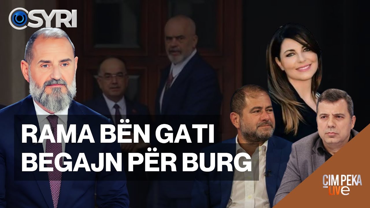 ÇIM PEKA LIVE/ Rama bën gati Begajn për burg