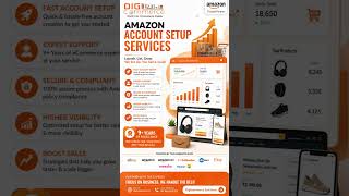 Amazon Account Setup Services | Launch, List & Scale Your Ecommerce Business with Experts Today