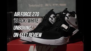Air Force 270 'Black/White' | Solepost Unboxings
