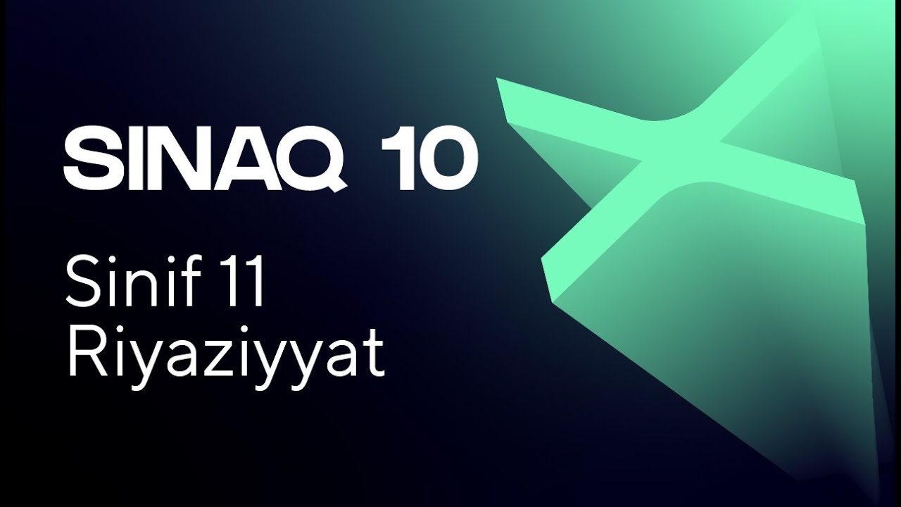 Riyaziyyat 11-ci sinif   Güvən Sınaq 10 Buraxılış fənləri üzrə