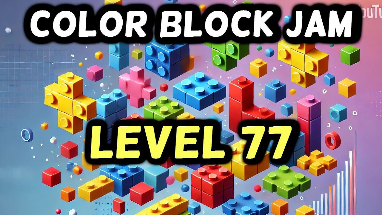 COLOR BLOCK JAM LEVEL 77 Guide How to Complete Walkthrough - YouTube