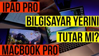 iPad Pro vs. Macbook Pro / Hangisini Almalı?