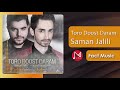 Smana Jalili Toro Doost Daram سامان جلیلی تو را دوست دارم Smana Jalili Toro Doost Daram سامان جلیلی تو را دوست دارم