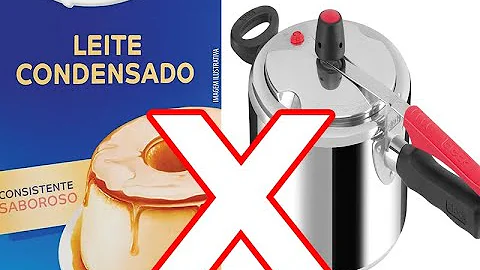 Pode colocar lata de leite condensado na panela de pressão?
