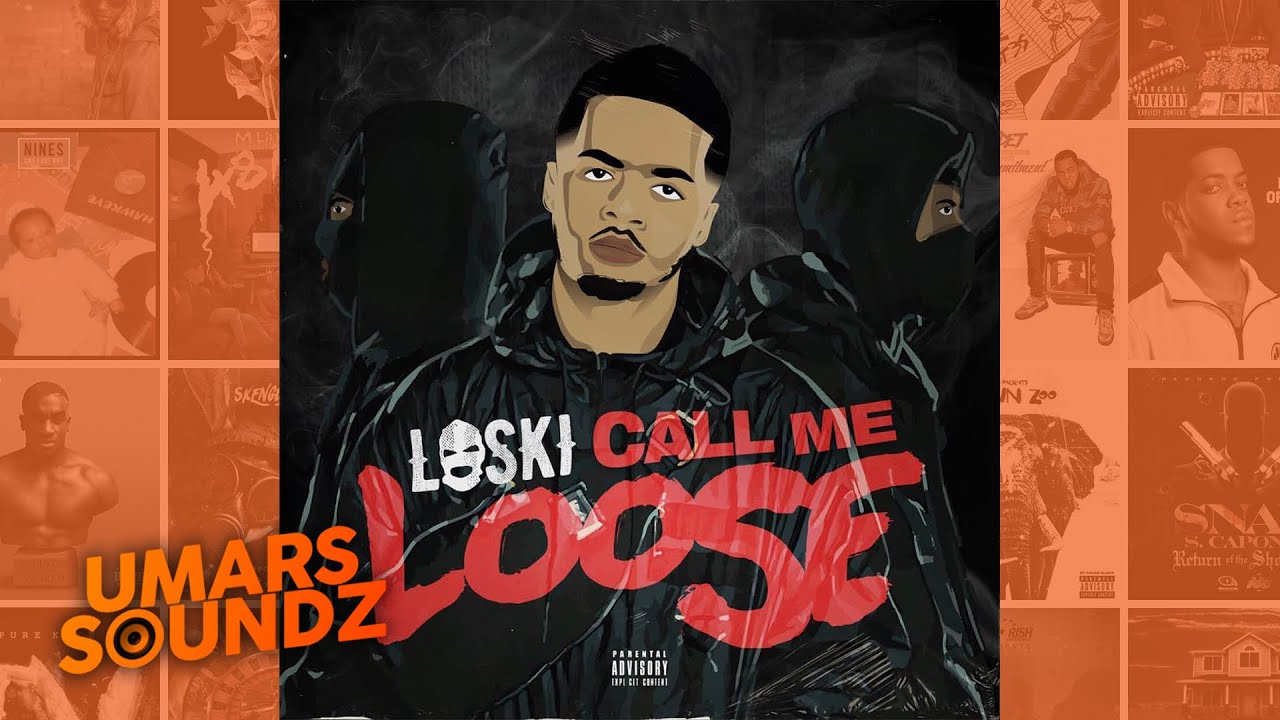 Loski - Famlee [Call Me Loose] | Umars Soundz