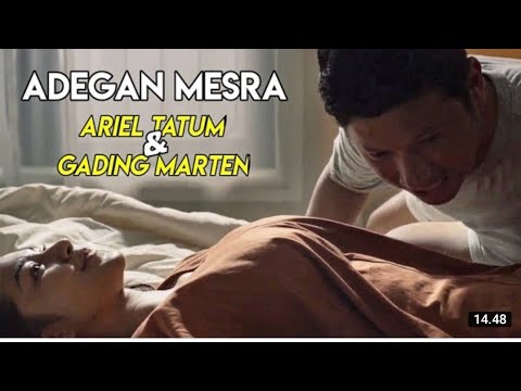 ADEGAN PANAS 🛑🛑ARIEL TATUM &  GADING ...CERITA FILM SELESAI 2021