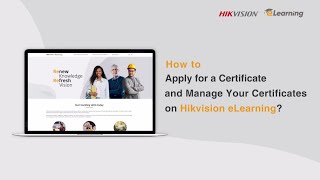 Celebrity How to Apply for a Certificate and Manage Your Certificates on Hikvision eLearning? Wealth