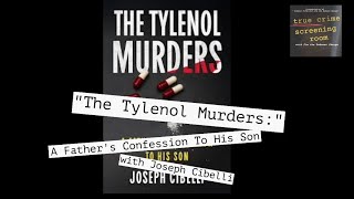 I Killed People: The Tylenol Killer's Deathbed Confession to His Son! (w/ Dr. Joseph Cibelli)