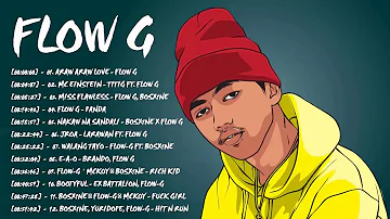 Flow G Nonstop Rap Songs 2020 ⚡️Flow G Full Album 2020