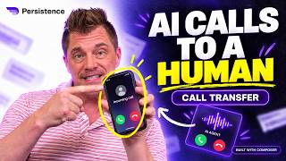 How to Transfer AI Calls to a Human with Persistence screenshot 3