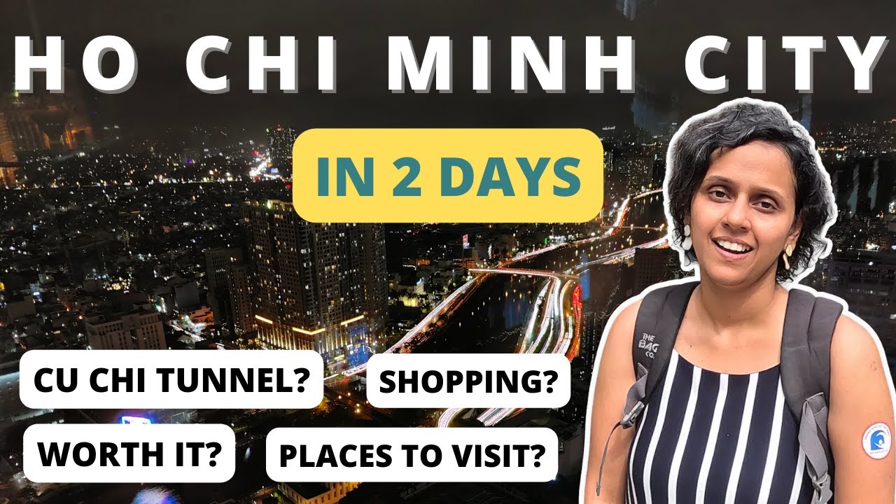 2 Days in Ho Chi Minh City | Places To Visit | Vietnam with Family ...