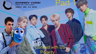 ONEUS BINARY CODE mini album reaction part 1: Connect with US and polarity