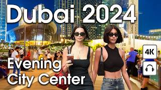 Dubai Downtown Night Walk – Dubai, UAE
