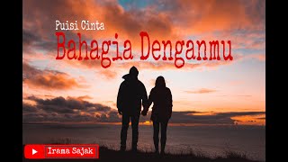 Puisi Cinta  Bahagia Denganmu  Musikalisasi Puisi