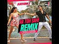 Aa Toh Sahi Remix (Remix By Meet Bros,Feat. Dj Shilpi) Mp3 Song