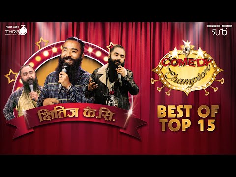 Best of Kshitiz KC - Comedy Champion