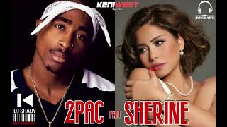 2Pac Feat Sherine ((( $hady Remix )))