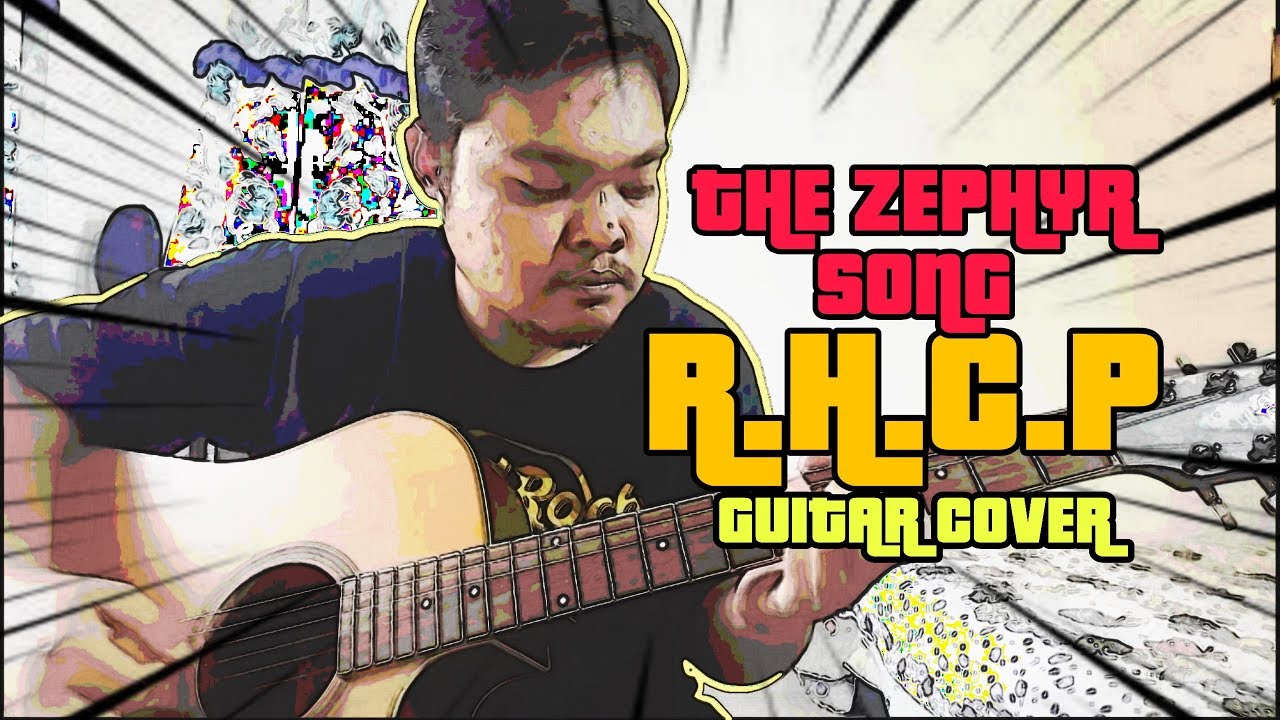 The Zephyr Song on Acoustic Guitar YouTube