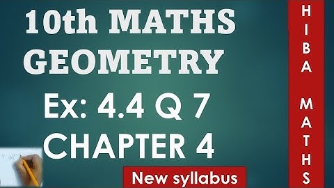 class 10th maths chapter 4 exercise 4.4 question 7 tn samacheer hiba maths