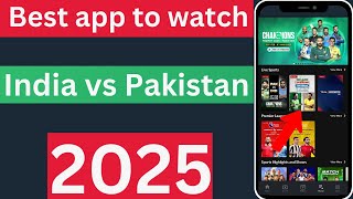 best app for watch india vs pakistan | india vs pakistan|ICC Champions Trophy 2025 screenshot 2