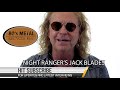 Night Ranger &amp; Damn Yankees Jack Blades &quot;This is what I do!&quot;