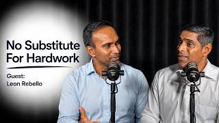Ep #28 No Substitute for Hard Work