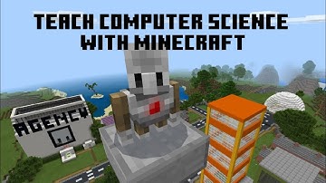 How to Teach Computer Science with Minecraft