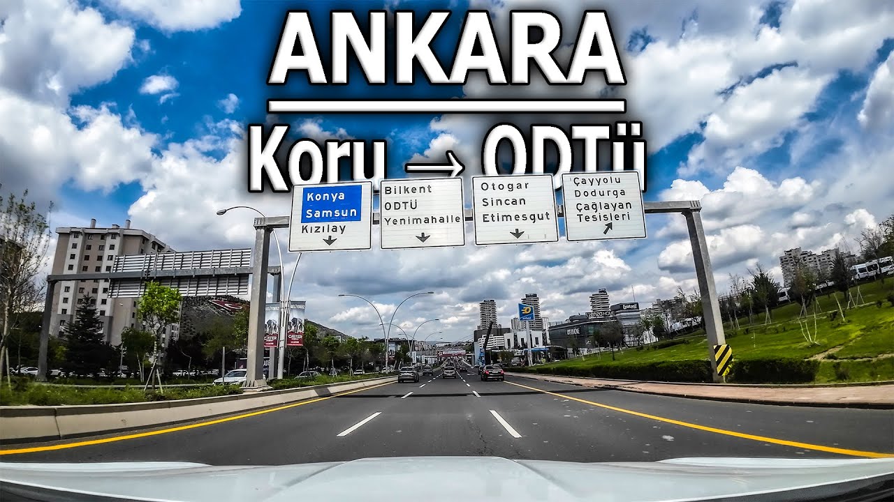 ANKARA Koru→ ODTÜ Sürüş Turu | 4K Scenic City Driving Tour