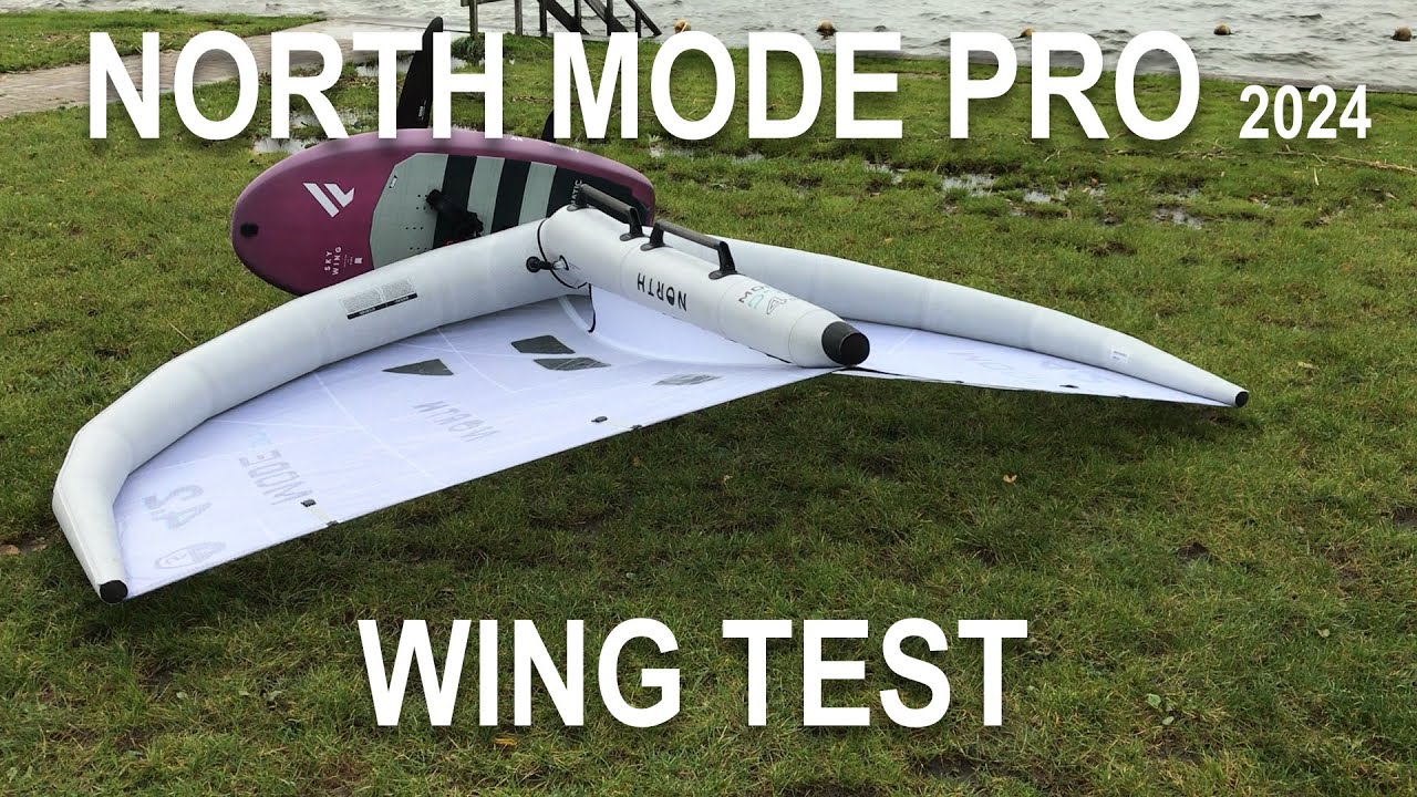 NORTH MODE PRO 2024 WING TEST