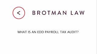 What Is An EDD Payroll Tax Audit