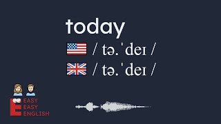 How to pronounce today? US English UK English IPA Audio Waveform 👩👨 How to say today correctly?