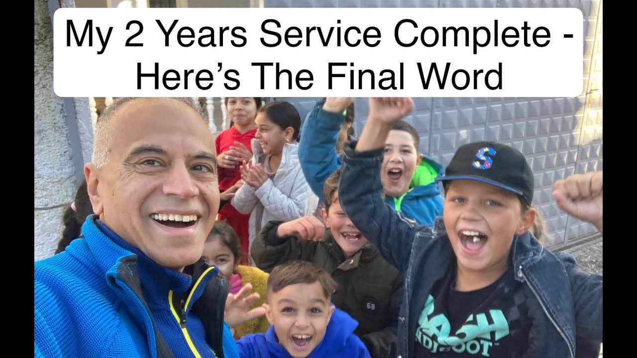 18. My 2 Years Service Complete - Here's The Final Word - YouTube