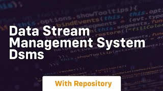 data stream management system dsms