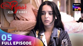 Murli ने लिखा Nandini के लिए Letter | Pehla Pyaar - Less Than 1% Chance | Ep 5 | Full Episode