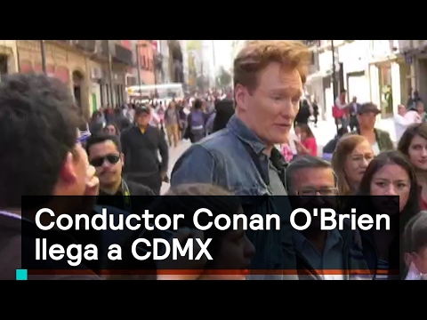 Conductor Conan O'Brien llega a CDMX - Connan - Denise Maerker 10 en punto