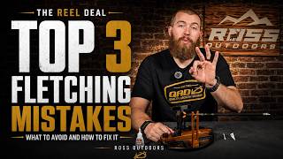 Top 3 Arrow Fletching Mistakes & How to Fix Them