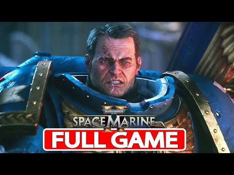 WARHAMMER 40K SPACE MARINE 2 Gameplay Walkthrough FULL GAME [PC 2K ...