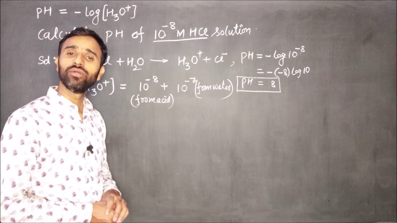 PH Of 10 8 M HCl Solution JEE NEET IIT JAM GATE CSIR NET ph-of-10-8-m-hcl-solution-jee-neet-iit-jam-gate-csir-net