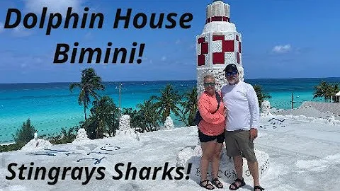 You have got to see the Dolphin House in Bimini!