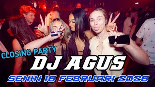 Download Lagu DJ AGUS TERBARU CLOSING PARTY SENIN 16 FEBRUARI 2026 FULL BASS || ATHENA BANJARMASIN MP3
