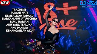 DJ PUJAAN HATI X KENANGLAH AKU BREAKBEAT FULL MELODY TERBARU 2026 ( DJ NISA ) 