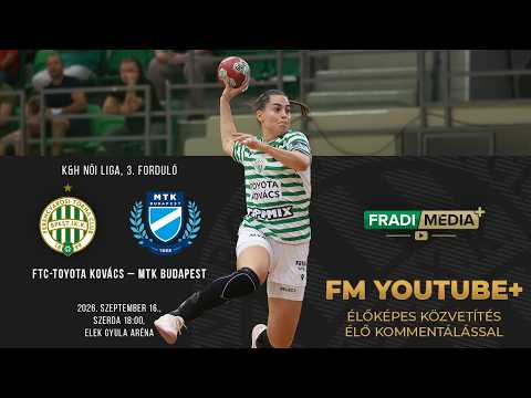 ÉLŐBEN AZ MTK ELLENI BAJNOKI! | Az FM YT+ csatornáján ismét ÉLŐBEN látható női kéziseink meccse!