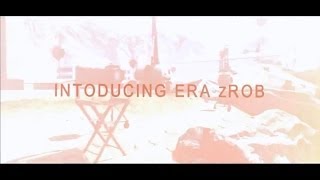 Introducing Era Zrob
