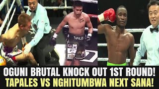 Oguni Brutal 1st Rd Knock out! Tapales vs Oguni, Ginawa ni Nghitumbwa Kayang Tapatan ni Tapales!