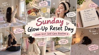 Sunday Glow-Up Reset Day 🌷 | Clean Girl Self-Care Routine | Reset Your Life Sunday Glow-Up Reset Day 🌷 | Clean Girl Self-Care Routine | Reset Your Life