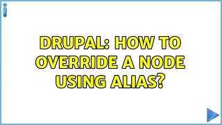 Drupal: How to override a node using alias? Profile